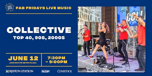 FREE CONCERT - Summerbration Presents: Collective - Top 40, 90's and 2000's!