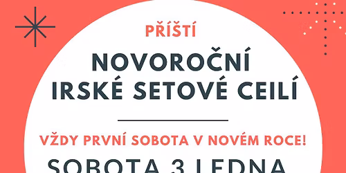 Novoro\u010dn\u00ed irsk\u00e9 setov\u00e9 ceil\u00ed \ud83c\uddee\ud83c\uddea 2026