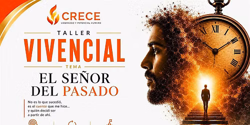 El Se\u00f1or del Pasado - Taller Vivencia