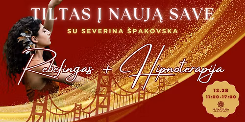 \u201eTILTAS \u012e NAUJ\u0104 SAVE" | dienos praktikumas su Severina