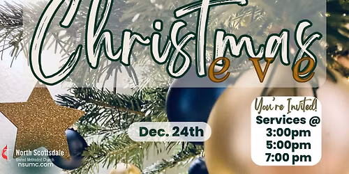 Christmas Eve Services (3p, 5p & 7p)
