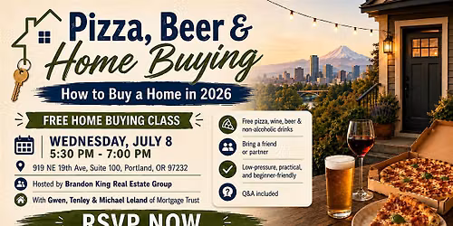 Pizza, Beer & Learn How to Buy a Home in 2026