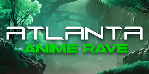 WeTouchGrass presents: Anime Rave @ The Masquerade