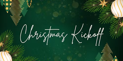 Christmas Kickoff Event