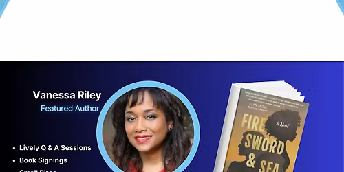 Author Talks presents Vanessa Riley, Fire Sword and Sea