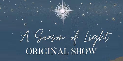 A Season of Light - Original Art Show