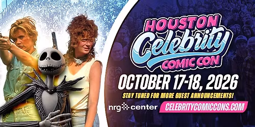 Houston Celebrity Comic Con