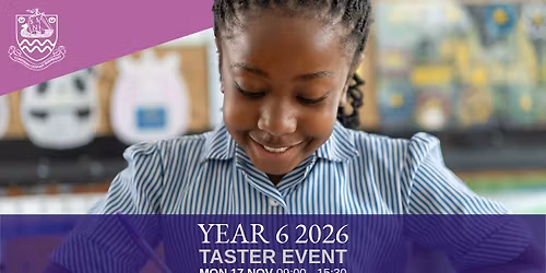Year 6 2026 Taster Event