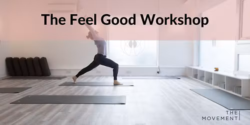The Feel Good Workshop