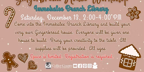 Gingerbread House Workshop at Immokalee Branch Library