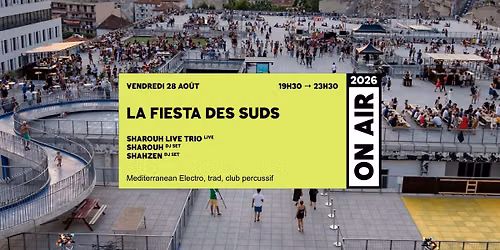 ON AIR 2026 | LA FIESTA DES SUDS
