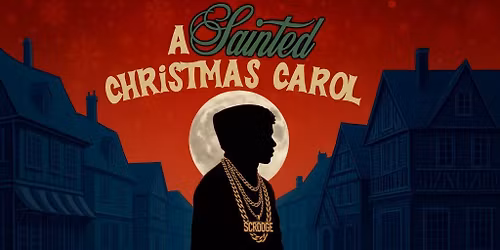 A Sainted Christmas Carol: Iced Scrooge