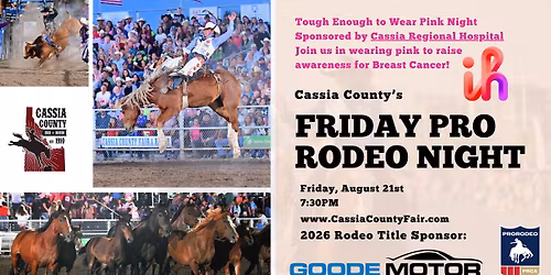 Cassia County PRCA Rodeo Friday Night - Tough Enough to Wear Pink Sponsored by Intermountain Health