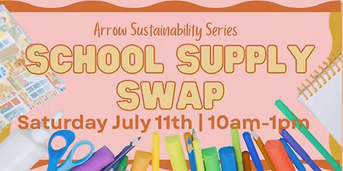 Arrow Sustainability Series: School Supply Swap