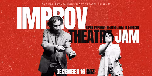 Improv Theatre Jam in English | KAZI