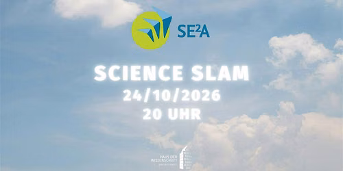 Science Slam Exzellenzcluster SE\u00b2A