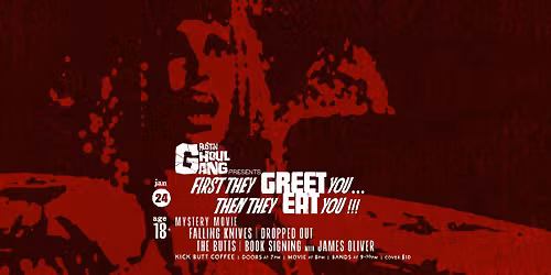 AUSTIN GHOUL GANG PRESENTS: A NIGHT OF SPLATTER & SCREAMS