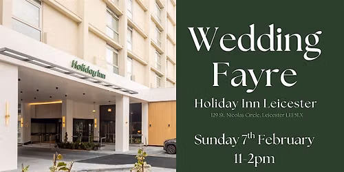 Holiday inn, Leicester Wedding Fayre