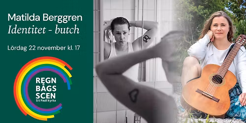 Regnb\u00e5gsscen, Identitet - butch