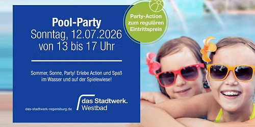 Gro\u00dfe Sommer-Pool-Party im Westbad \ud83c\udf1e