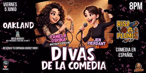 PAMELA OSPINA RISA O PLOMO  OAKLAND