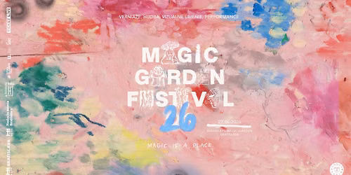 Magic Garden 26 Festival : Multi-Art Festival