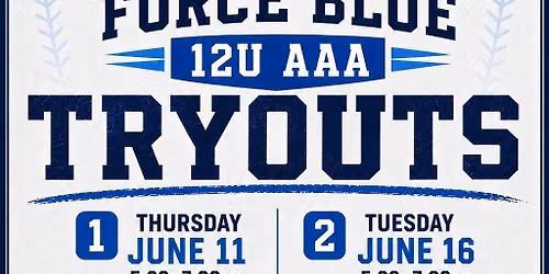 FCA Force Blue 12U Tryouts