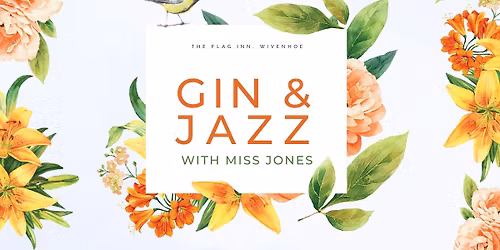 Live music Gin & Jazz with Miss Jones