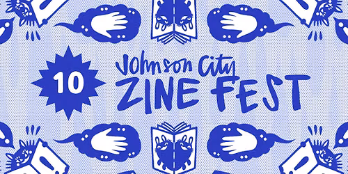 Johnson City Zine Fest 10