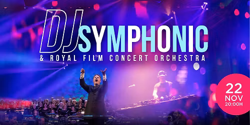 ROYAL FILM ORCHESTRA | DJ SYMPHONIC & ROYAL FILM ORCHESTRA