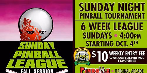 Pinballz Sunday League \u2013 Fall Session 1