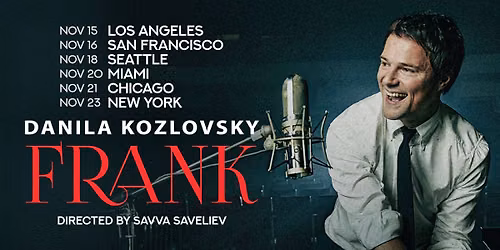 Danila Kozlovsky - Frank at Town Hall New York