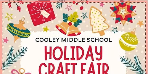 Holiday craft fair at Cooley middle school 