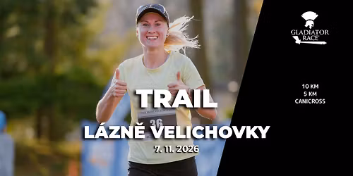 TRAIL L\u00c1ZN\u011a VELICHOVKY