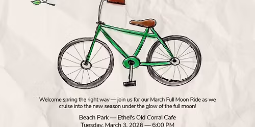 March Full Moon Ride