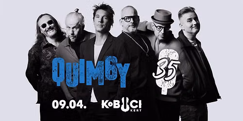 QUIMBY 35 \/\/ KOBUCI \/\/ 09.04.