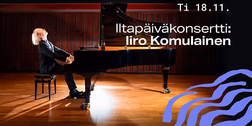 Iltap\u00e4iv\u00e4konsertti: Iiro Komulainen