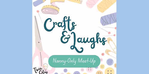 Crafts & Laughs