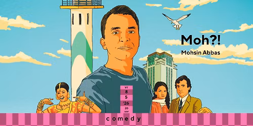 Moh?! | Mohsin Abbas