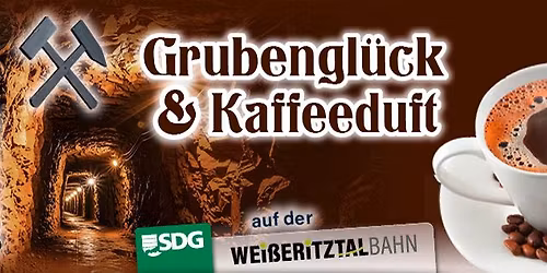 \u26cf\ufe0f\ud83d\ude82 Grubengl\u00fcck & Kaffeeduft \u2615\ud83c\udf70