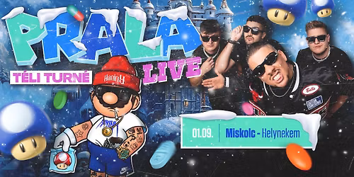 !\ufe0fPRALA LIVE T\u00c9LI TURN\u00c9 - Miskolc, Helynekem 01.09.!\ufe0f