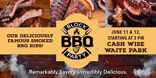 \ud83d\udd25 Cash Wise BBQ Block Party \ud83d\udd25