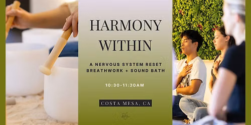 Harmony Within: Breathwork + Sound Bath
