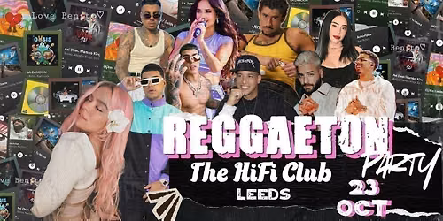 Reggaeton Party (Leeds) October 2026