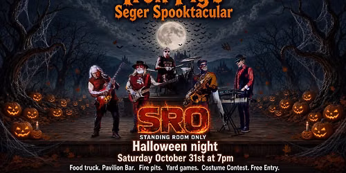 Halloween Seger Spooktacular w\/ RSO