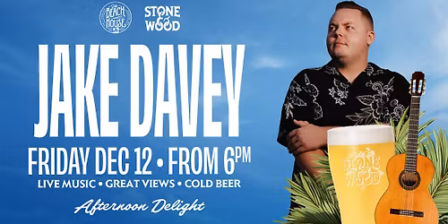 JAKE DAVEY 🌴🍻 Live at The Beach House!