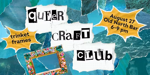 Lexington Queer Craft Club: Trinket Frames