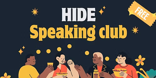 HIDE Speaking Club