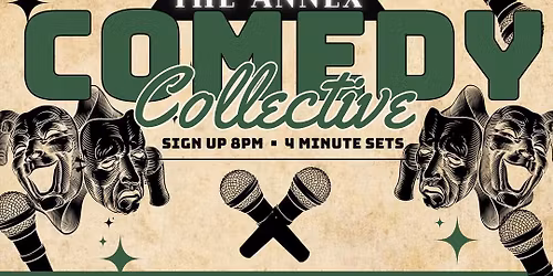 The Annex Comedy Collective Open Mic 