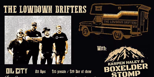 The Lowdown Drifters with Kaspen Haley & The Boxelder Stomp